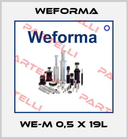 WE-M 0,5 x 19L Weforma