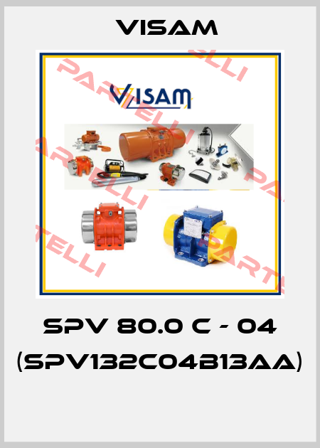 SPV 80.0 C - 04 (SPV132C04B13AA)  Visam