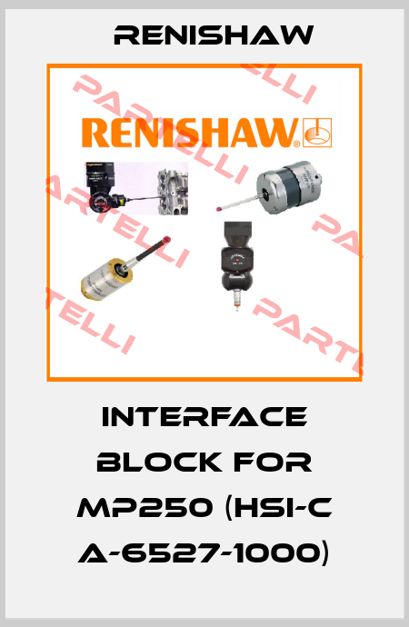interface block for MP250 (HSI-C A-6527-1000) Renishaw