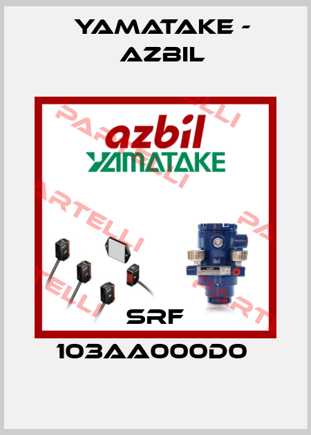 SRF 103AA000D0  Yamatake - Azbil