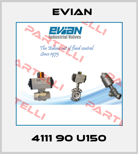 4111 90 U150 Evian