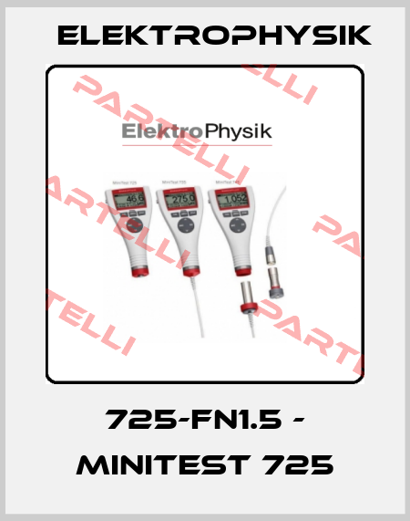 725-FN1.5 - MiniTest 725 ElektroPhysik