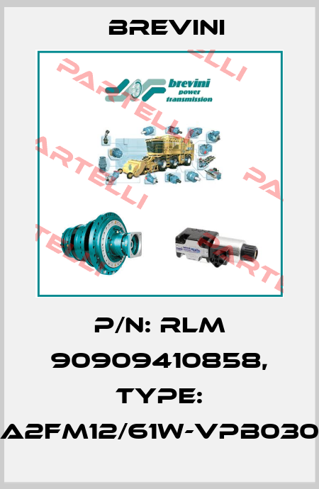 P/N: RLM 90909410858, Type: A2FM12/61W-VPB030 Brevini