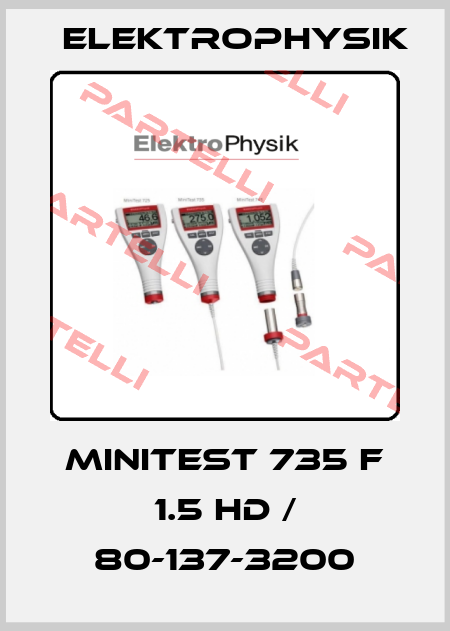 MiniTest 735 F 1.5 HD / 80-137-3200 ElektroPhysik