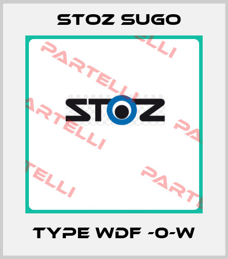Type WDF -0-W Stoz Sugo
