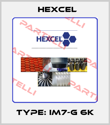 Type: IM7-G 6K Hexcel
