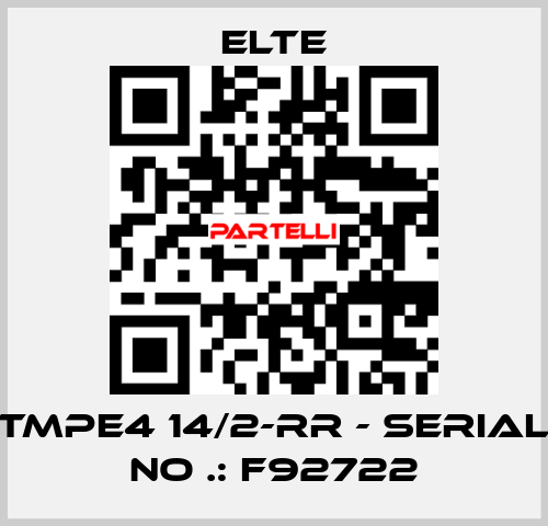 TMPE4 14/2-RR - Serial No .: F92722 Elte