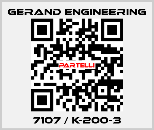 7107 / K-200-3 Gerand Engineering