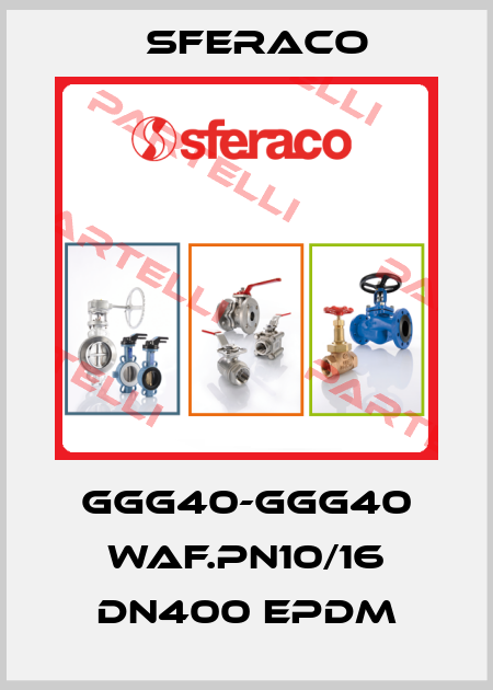  GGG40-GGG40 WAF.PN10/16 DN400 EPDM Sferaco