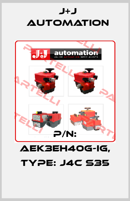 P/N: AEK3EH40G-IG, Type: J4C S35 J+J Automation