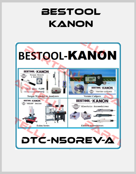 DTC-N50REV-A Bestool Kanon