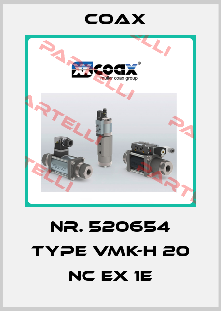 Nr. 520654 Type VMK-H 20 NC Ex 1E Coax
