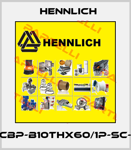 HCBP-B10THx60/1P-SC-S Hennlich