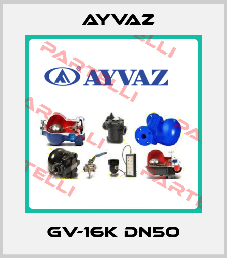 GV-16K DN50 Ayvaz