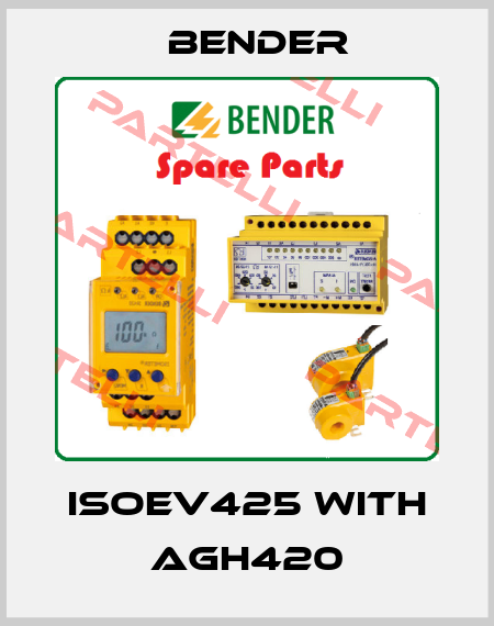 isoEV425 with AGH420 Bender