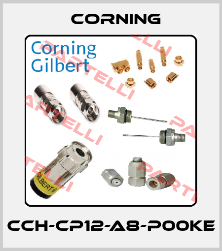 CCH-CP12-A8-P00KE Corning