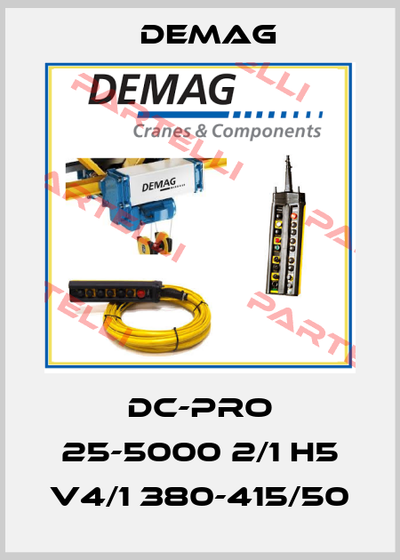 DC-Pro 25-5000 2/1 H5 V4/1 380-415/50 Demag