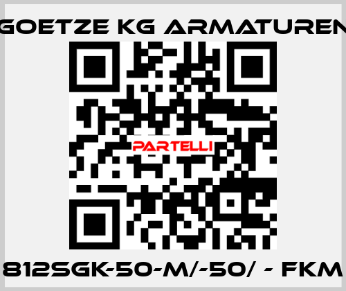 812sGK-50-m/-50/ - FKM Goetze KG Armaturen