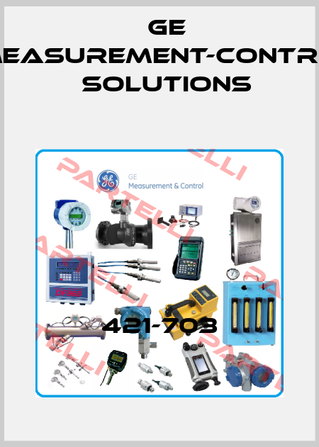 421-703 GE Measurement-Control Solutions