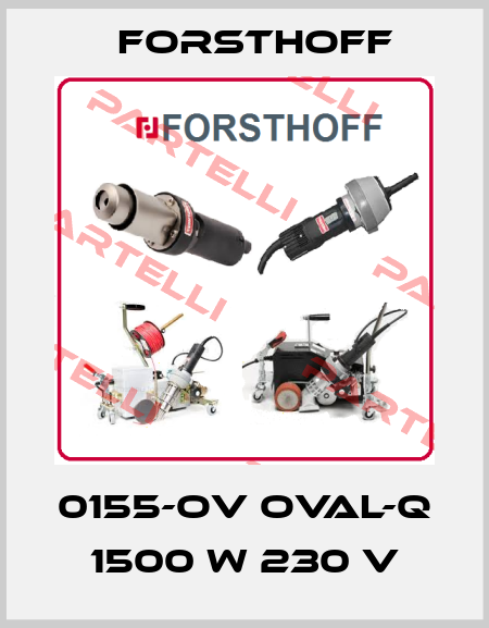 0155-OV Oval-Q 1500 W 230 V Forsthoff