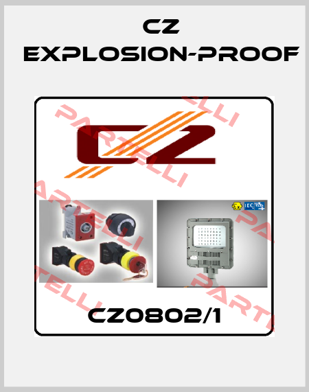 CZ0802/1 CZ Explosion-proof