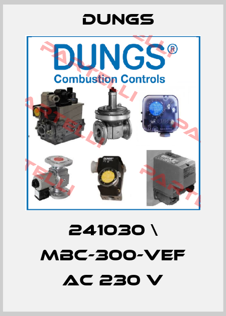 241030 \ MBC-300-VEF AC 230 V Dungs