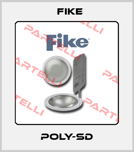 Poly-SD FIKE
