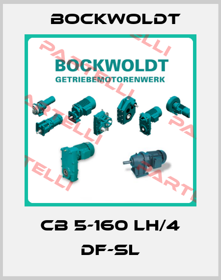 CB 5-160 LH/4 DF-SL Bockwoldt