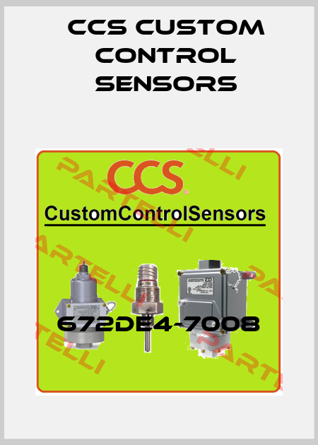 672DE4-7008 CCS Custom Control Sensors