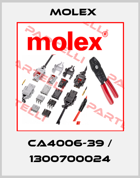 CA4006-39 / 1300700024 Molex