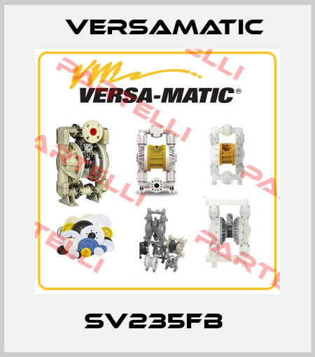 SV235FB  VersaMatic
