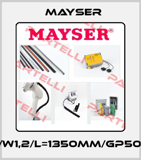 SL/W1,2/L=1350MM/GP50CR Mayser