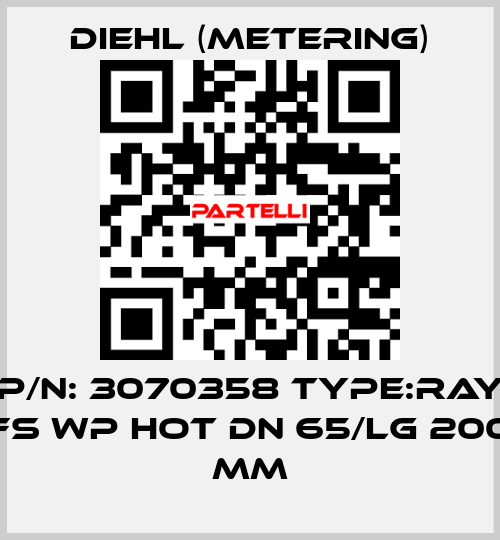 P/N: 3070358 Type:RAY FS WP HOT DN 65/LG 200 mm Diehl (Metering)