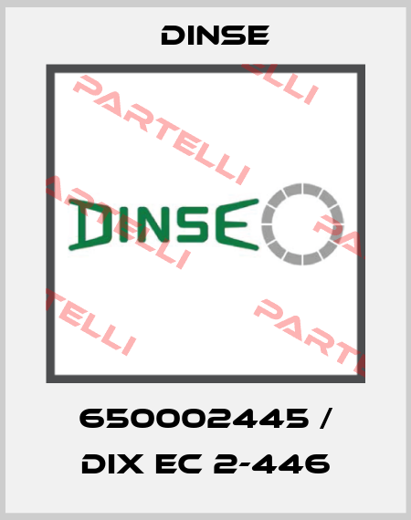 650002445 / DIX EC 2-446 Dinse