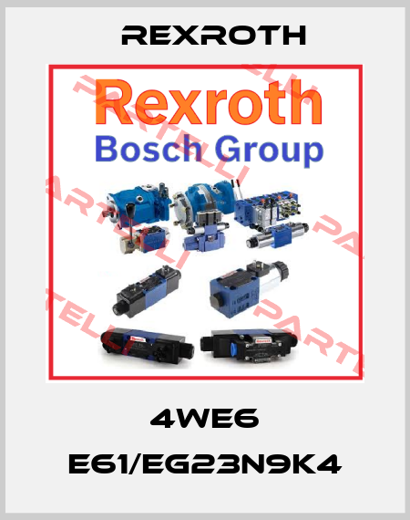 4WE6 E61/EG23N9K4 Rexroth