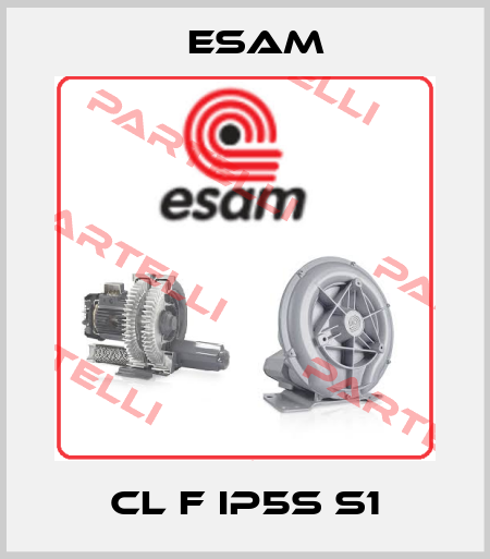 CL F IP5S S1 Esam