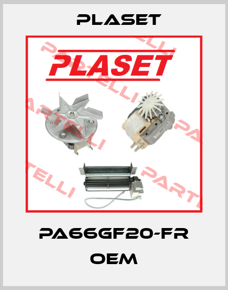 PA66GF20-FR oem Plaset