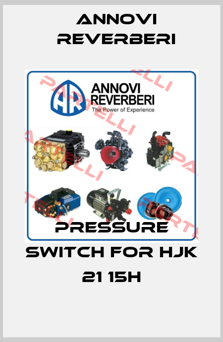 Pressure switch for HJK 21 15H Annovi Reverberi