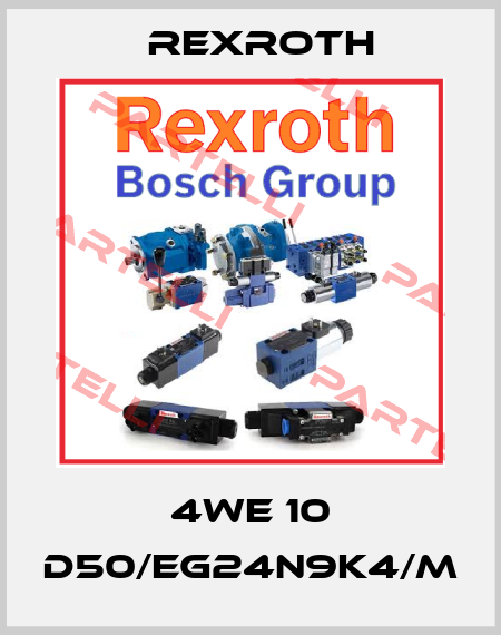 4WE 10 D50/EG24N9K4/M Rexroth