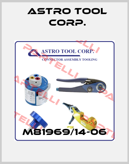 M81969/14-06 Astro Tool Corp.