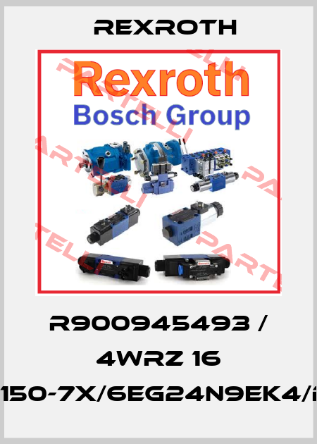 R900945493 / 4WRZ 16 W8-150-7X/6EG24N9EK4/D3V Rexroth