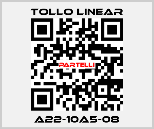 A22-10A5-08 Tollo Linear