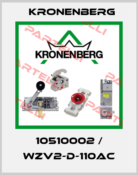 10510002 / WZV2-D-110AC Kronenberg