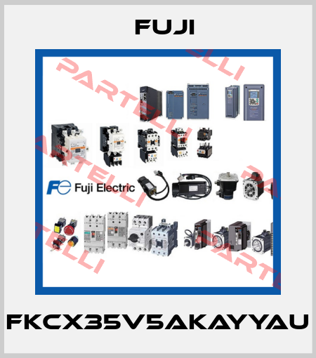 FKCX35V5AKAYYAU Fuji