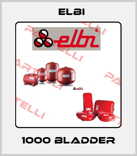 1000 BLADDER Elbi