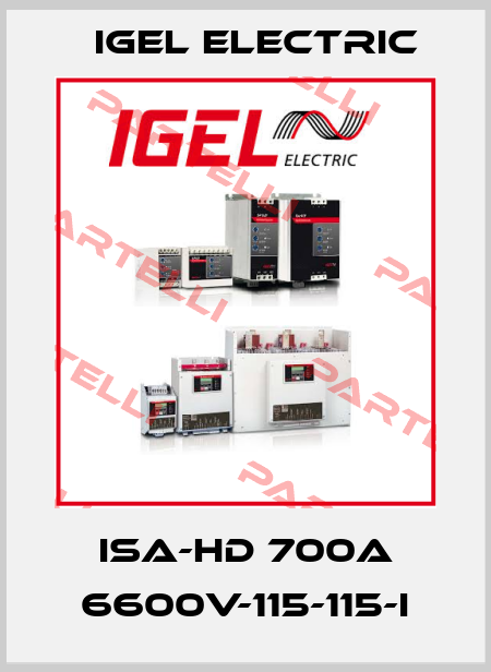 ISA-HD 700A 6600V-115-115-I IGEL Electric