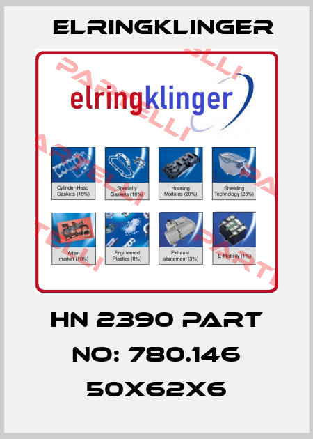 HN 2390 PART NO: 780.146 50X62X6 ElringKlinger