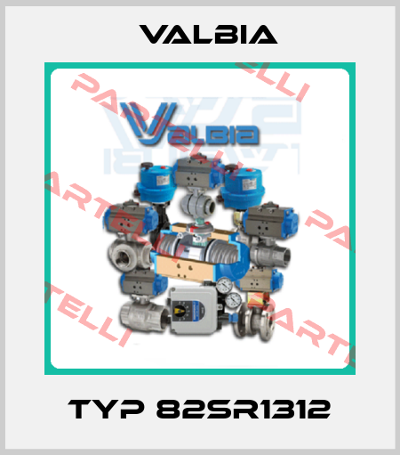 Typ 82SR1312 Valbia
