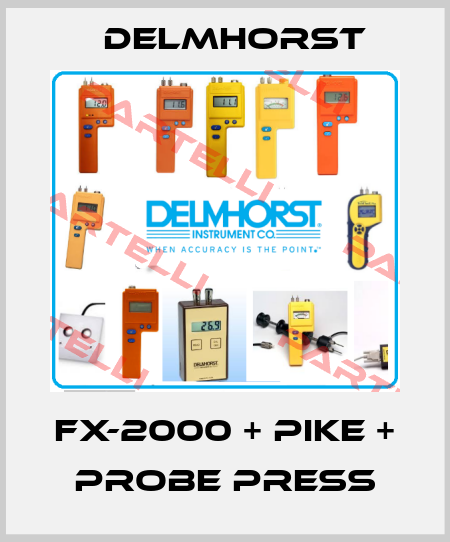 FX-2000 + pike + probe press Delmhorst