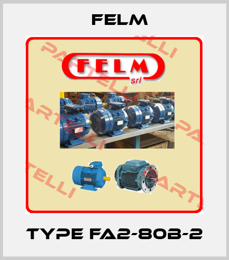 Type FA2-80B-2 Felm